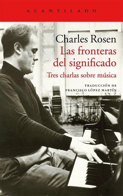 LAS FRONTERAS DEL SIGNIFICADO | 9788416748709 | ROSEN, CHARLES