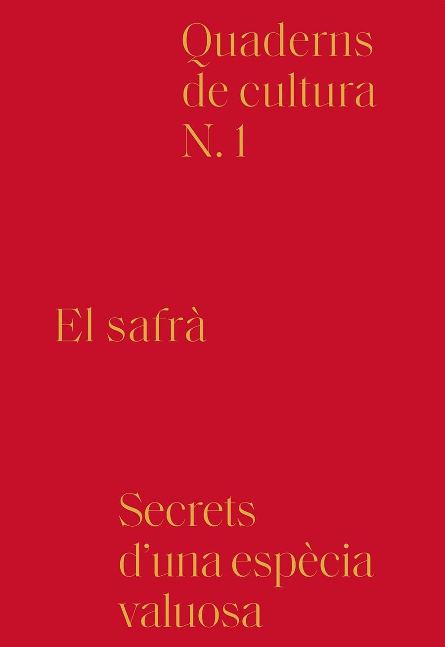EL SAFRÀ | 9788494756603 | RIUS CARRASCO, ANTONI/VERDÈS, PERE/FELIP, JAUME/ALBAREDA, LALI/VAN GINKEL, ASTRID/NINOT, NATI/PARELL