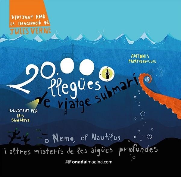 20.000 LLEGÜES DE VIATGE SUBMARÍ | 9788417050238 | SAMARTZI, IRIS/PAPATHEODOULOU, ANTONIS