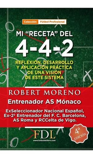 MI "RECETA" DEL 4-4-2 | 9788494098420