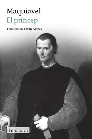 EL PRINCEP | 9788499306131 | MACHIAVELLI, NICCOLO (1469-1527) [VER TITULOS]