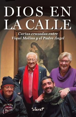 DIOS EN LA CALLE | 9788491360797 | MOLINS GOMILA, MARIA VICTORIA/GARCÍA RODRÍGUEZ, ÁNGEL