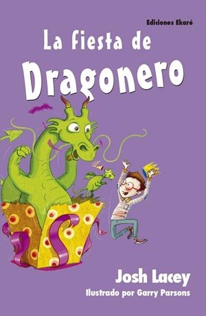 LA FIESTA DE DRAGONERO | 9788494573590 | JOSH LACEY