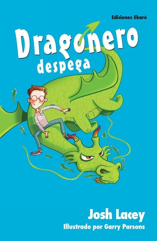 DRAGONERO DESPEGA | 9788494208195 | JOSH LACEY