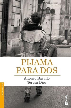 PIJAMA PARA DOS | 9788408181149 | BASALLO, ALFONSO/DÍEZ, TERESA