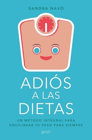 ADIÓS A LAS DIETAS | 9788408180739 | NAVÓ, SANDRA