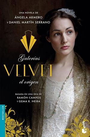 GALERÍAS VELVET, EL ORIGEN | 9788408181101 | ARMERO, ÁNGELA/MARTÍN SERRANO., DANIEL