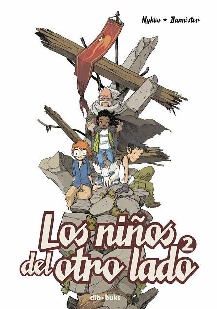 LOS NIÑOS DEL OTRO LADO 2 | 9788494061868 | NYKKO, NYKKO/BANNISTER, NICOLAS