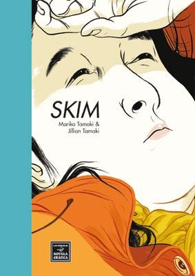 SKIM (NOVELA GRAFICA) | 9788478338603 | TAMAKI, MARIKO - TAMAKI, JILLIAN
