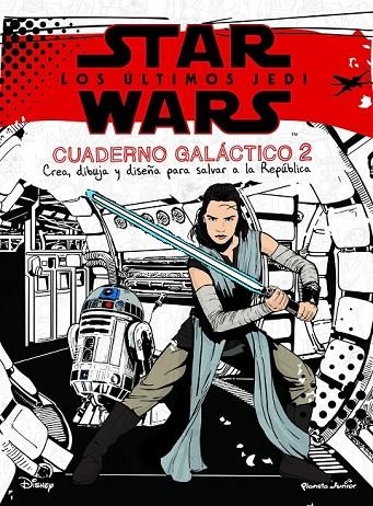 STAR WARS. LOS ÚLTIMOS JEDI. CUADERNO GALÁCTICO | 9788408182108 | STAR WARS