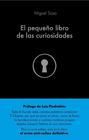 EL PEQUEÑO LIBRO DE LAS CURIOSIDADES | 9788432904356 | SOSA LÁZARO, MIGUEL