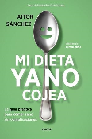 MI DIETA YA NO COJEA | 9788449334276 | SÁNCHEZ GARCÍA, AITOR