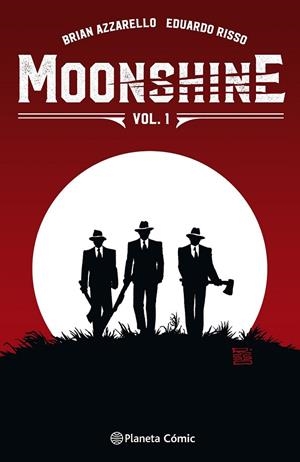 MOONSHINE Nº 01 | 9788491469209 | AZZARELLO, BRIAN/RISSO, EDUARDO