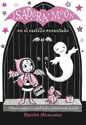 ISADORA MOON EN EL CASTILLO ENCANTADO (ISADORA MOON) | 9788420486338 | HARRIET MUNCASTER