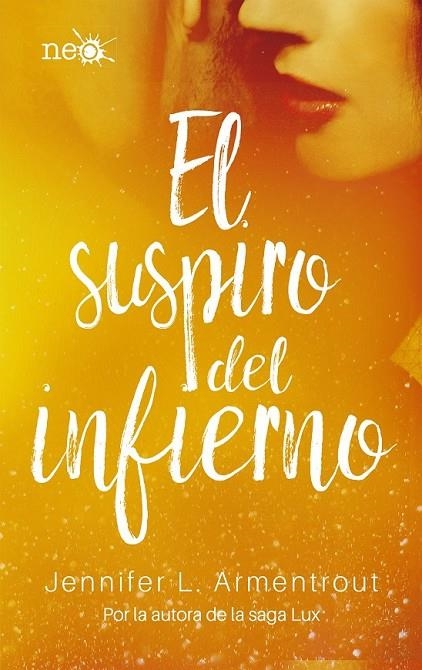 EL SUSPIRO DEL INFIERNO | 9788417114046 | JENNIFER L. ARMENTROUT