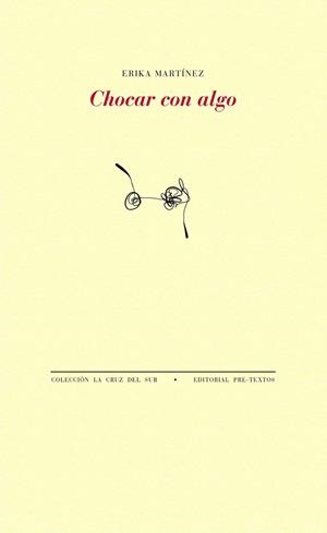 CHOCAR CON ALGO | 9788416906369 | MARTÍNEZ CABRERA, ERIKA