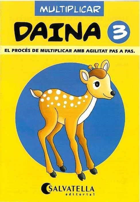 DAINA, MULTIPLICAR 3 | 9788472108110 | BORI VIVAS, PILAR