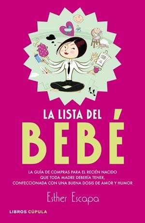 LISTA DEL BEBE (LIBROS CUPULA) | 9788448007942 | ESCAPA CASTRO, ESTHER