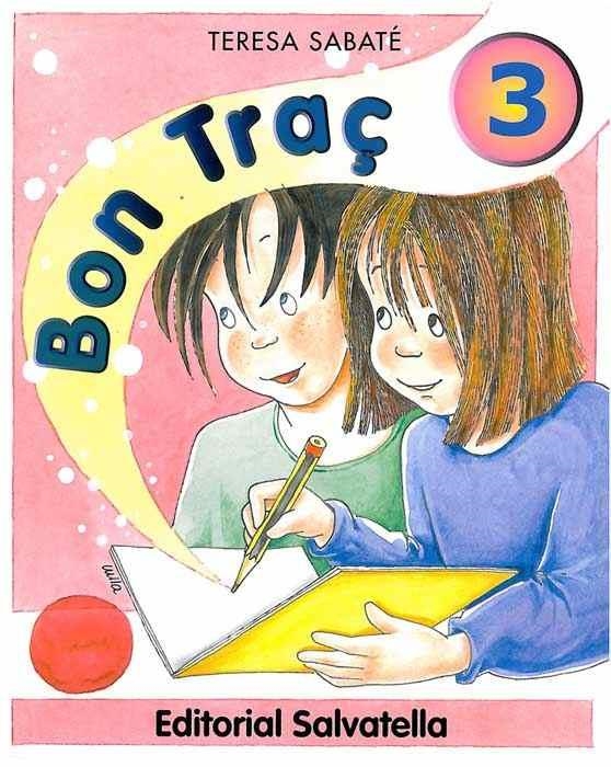 BON TRAÇ: 3 | 9788484120315 | SABATE, TERESA