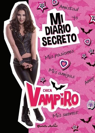 CHICA VAMPIRO. MI DIARIO SECRETO | 9788408186670 | CHICA VAMPIRO