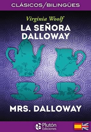 LA SEÑORA DALLOWAY | 9788494543708