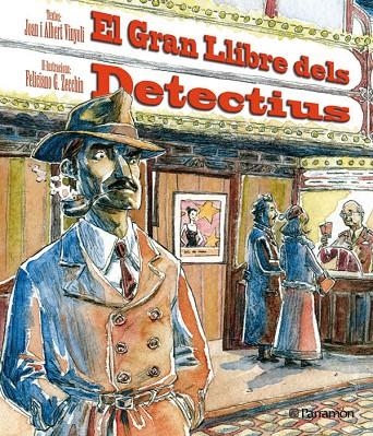 DETECTIUS. GRAN LLIBRE (T/D) | 9788434233553 | VINYOLI, JOAN I ALBERT - ZECCHIN, FELICIANO G.