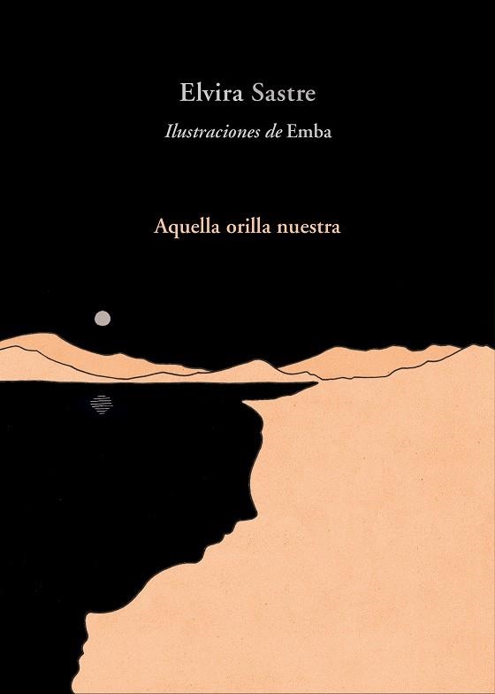 AQUELLA ORILLA NUESTRA | 9788420486383
