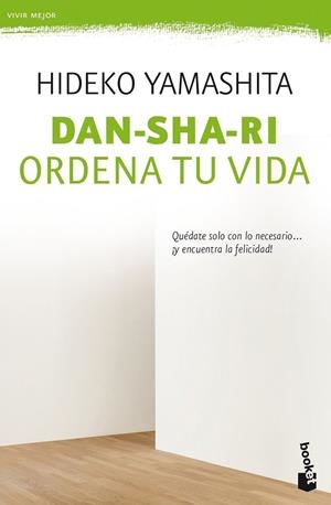 DAN-SHA-RI: ORDENA TU VIDA | 9788408188209 | YAMASHITA, HIDEKO
