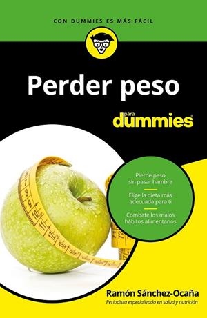 PERDER PESO PARA DUMMIES | 9788432904561 | SÁNCHEZ-OCAÑA, RAMÓN