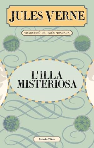 ILLA MISTERIOSA L' (VIA LACTIA) | 9788499325279 | VERNE, JULES
