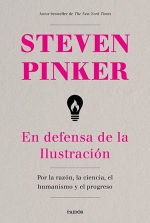 EN DEFENSA DE LA ILUSTRACIÓN | 9788449334627 | PINKER, STEVEN