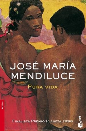 PURA VIDA (NF-BOOKET) | 9788408073246 | MENDILUCE, JOSE MARIA