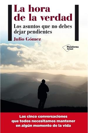 LA HORA DE LA VERDAD | 9788415750437 | GÓMEZ CAÑEDO, JULIO