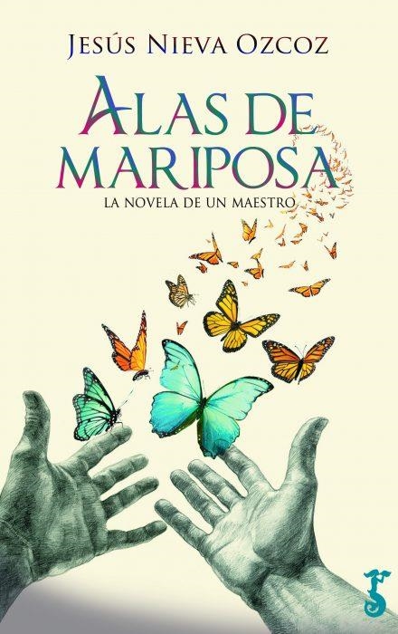 ALAS DE MARIPOSA | 9788417241261 | NIEVA OZCOZ, JESÚS