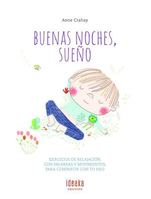BUENAS NOCHES, SUEÑO | 9788414015988 | CRAHAY, ANNE
