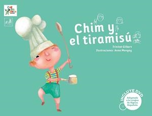 CHIM Y EL TIRAMISÚ | 9788494122538 | GILBERT I MARTÍNEZ, TRINITAT