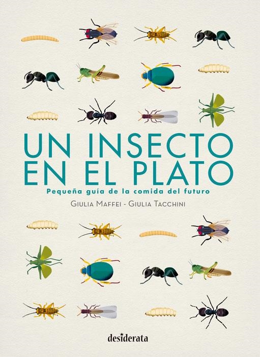 UN INSECTO EN EL PLATO | 9788415094302 | MAFFEI, GIULIA/TACCHINI, GIULIA