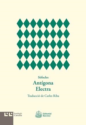 ANTÍGONA. ELECTRA | 9788472268135 | SÒFOCLES