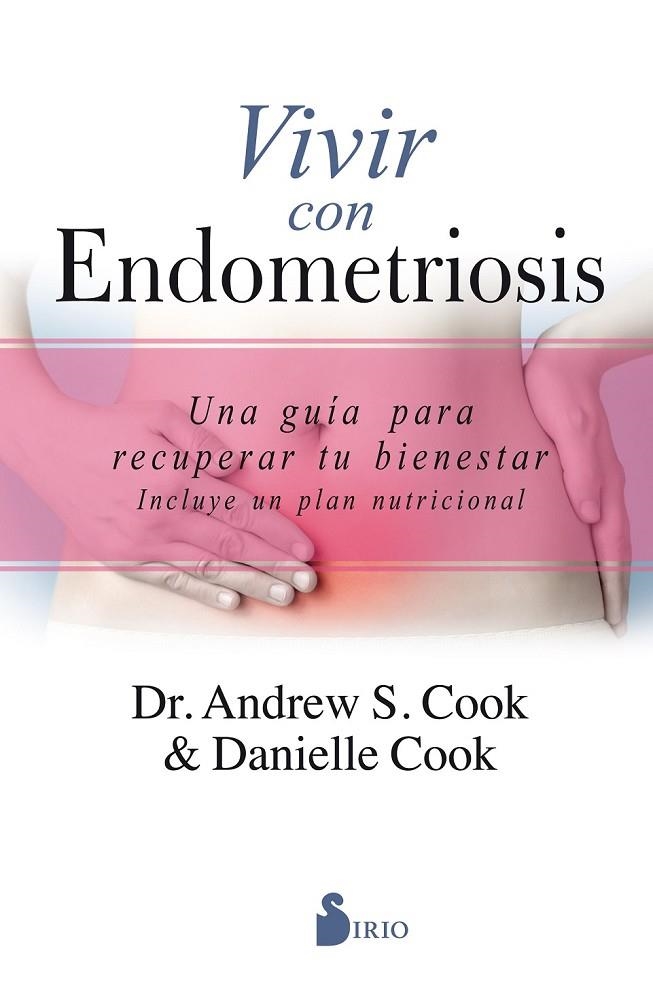 VIVIR CON ENDOMETRIOSIS | 9788417399429 | COOK, ANDREW S./COOK, DANIELLE