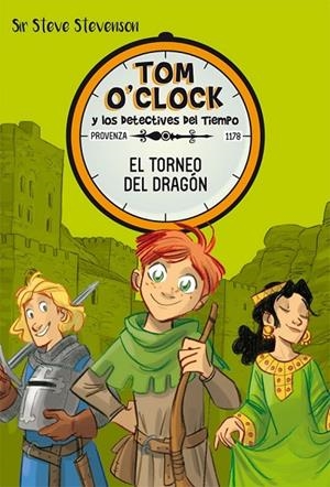 TOM O'CLOCK 7. EL TORNEO DEL DRAGÓN | 9788424663957 | STEVENSON, SIR STEVE