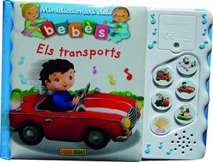 ELS TRANSPORTS - MINIDICCIONARIS DELS BEBÈS SONORS | 9788491677321