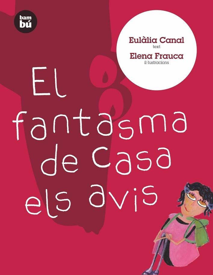 FANTASMA DE CASA ELS AVIS | 9788483431009 | CANAL.EULALIA