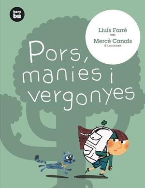 PORS, MANIES I VERGONYES | 9788483431559 | FARRE, LLUIS (1970- ) [VER TITULOS]