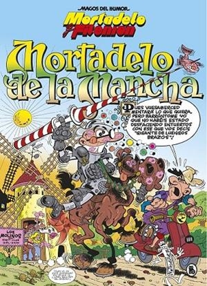 MORTADELO Y FILEMÓN. MORTADELO DE LA MANCHA (MAGOS DEL HUMOR 103) | 9788402422385 | IBÁÑEZ, FRANCISCO