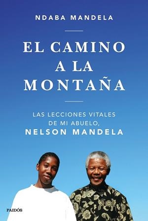 EL CAMINO A LA MONTAÑA | 9788449335808 | MANDELA, NDABA