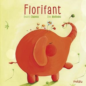 FLORIFANT | 9788416082018