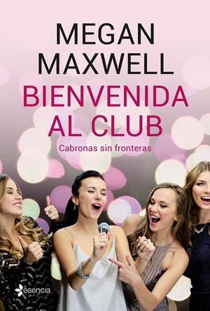 BIENVENIDA AL CLUB CABRONAS SIN FRONTERAS + CD | 9788408210801 | MAXWELL, MEGAN
