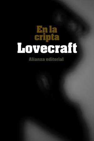 EN LA CRIPTA | 9788420676074 | LOVECRAFT, H. P.