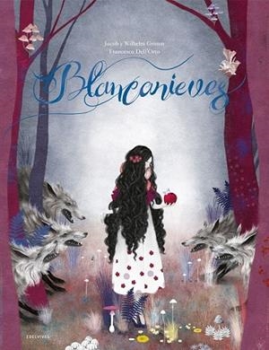 BLANCANIEVES | 9788414017777 | GRIMM, JACOB/GRIMM, WILHELM