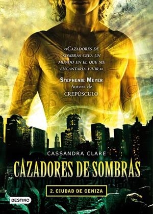 CAZADORES DE SOMBRAS VOL.2 CIUDAD DE CENIZA (T/D) | 9788408087533 | CLARE, CASSANDRA